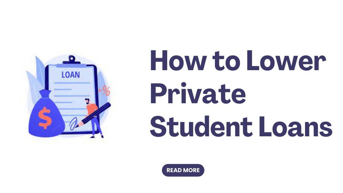 How-to-Lower-Private-Student-Loans