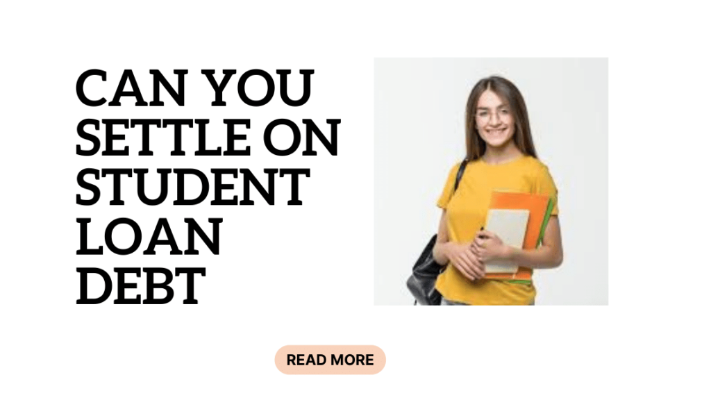 Can-You-Settle-on-Student-Loan-Debt